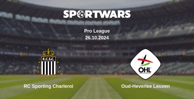 Where to watch the match RC Sporting Charleroi - Oud-Heverlee Leuven