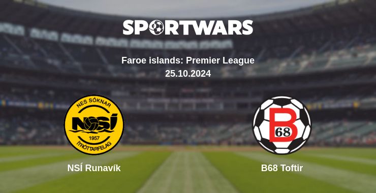 Where to watch the match NSÍ Runavík - B68 Toftir