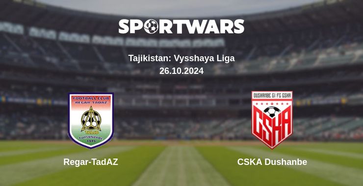 Where to watch the match Regar-TadAZ - CSKA Dushanbe