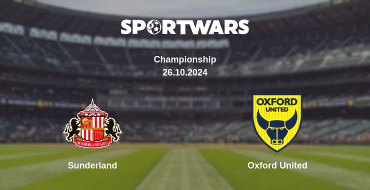 Where to watch the match Sunderland - Oxford United