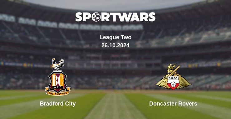 Where to watch the match Bradford City - Doncaster Rovers