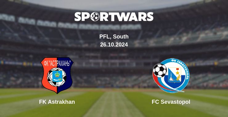 Where to watch the match FK Astrakhan - FC Sevastopol