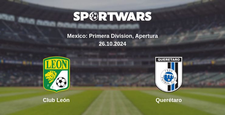 Where to watch the match Club León - Querétaro