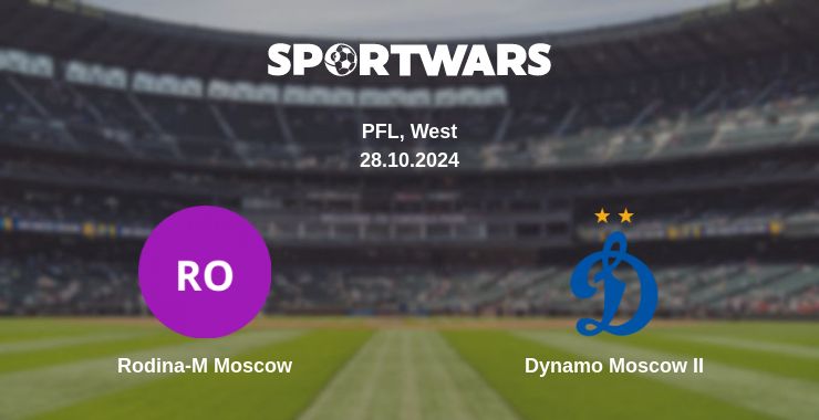 Where to watch the match Rodina-M Moscow - Dynamo Moscow II