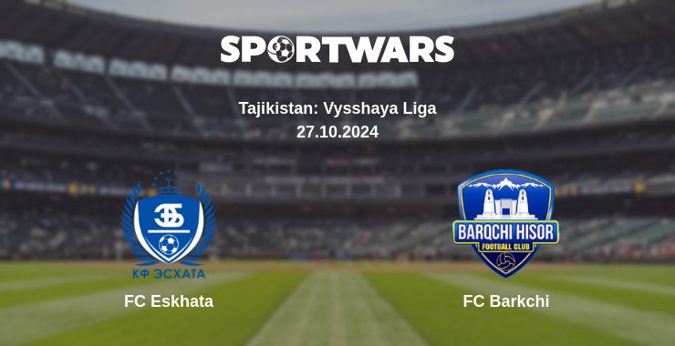 Where to watch the match FC Eskhata - FC Barkchi