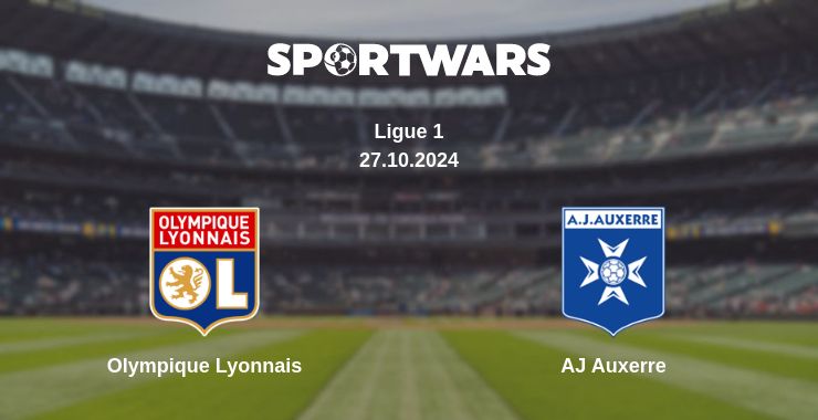 Where to watch the match Olympique Lyonnais - AJ Auxerre