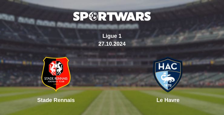 Where to watch the match Stade Rennais - Le Havre