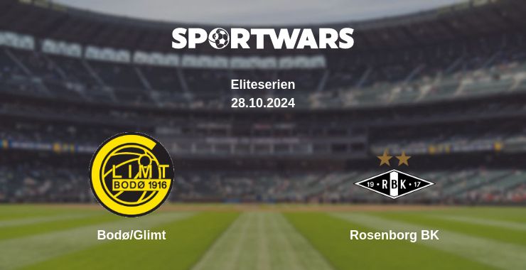 Where to watch the match Bodø/Glimt - Rosenborg BK