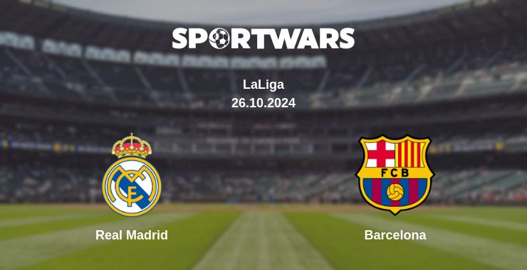 Where to watch the match Real Madrid - Barcelona