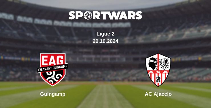 Where to watch the match Guingamp - AC Ajaccio