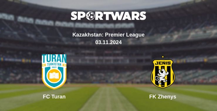 Where to watch the match FC Turan - FK Zhenys