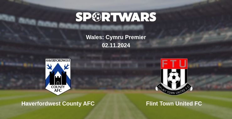 Where to watch the match Haverfordwest County AFC - Flint Town United FC