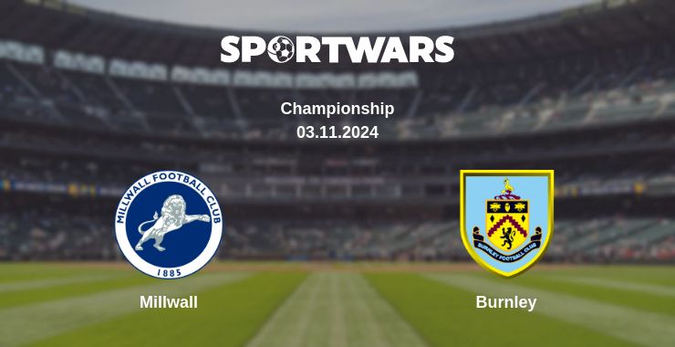 Where to watch the match Millwall - Burnley