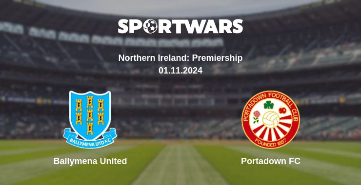 Where to watch the match Ballymena United - Portadown FC