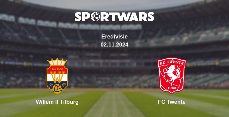 Where to watch the match Willem II Tilburg - FC Twente