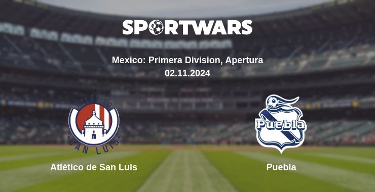 Where to watch the match Atlético de San Luis - Puebla