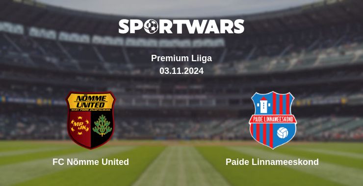 Where to watch the match FC Nõmme United - Paide Linnameeskond