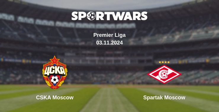 Where to watch the match CSKA Moscow - Spartak Moscow