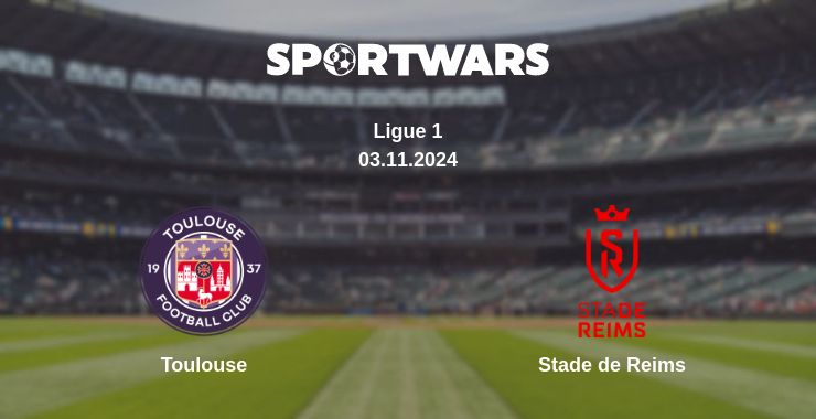 Where to watch the match Toulouse - Stade de Reims