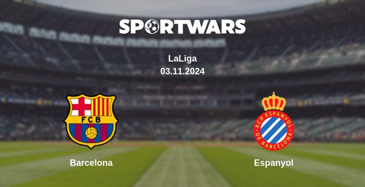 Where to watch the match Barcelona - Espanyol