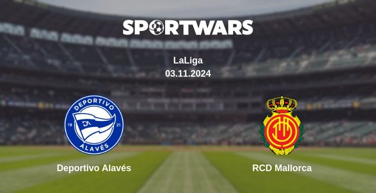 Where to watch the match Deportivo Alavés - RCD Mallorca