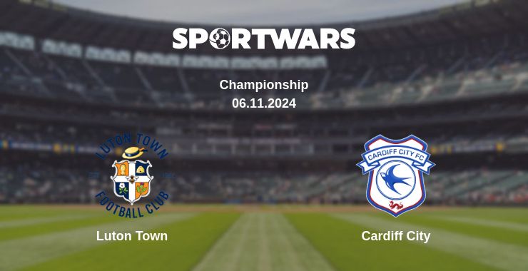 Where to watch the match Luton Town - Cardiff City