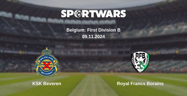 Where to watch the match KSK Beveren - Royal Francs Borains