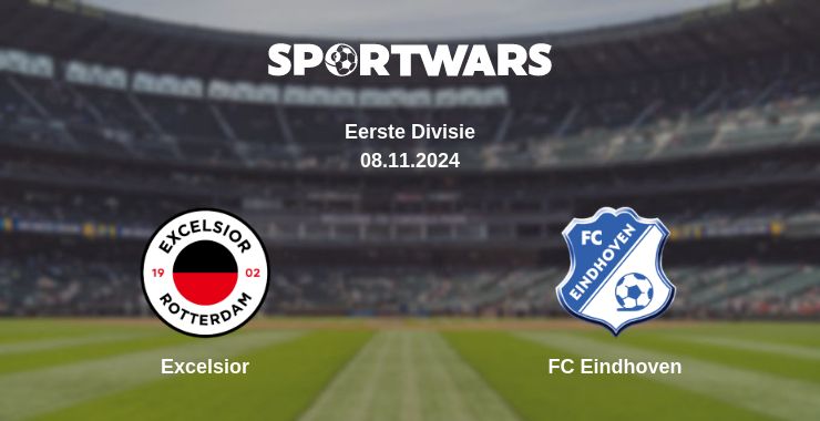 Where to watch the match Excelsior - FC Eindhoven