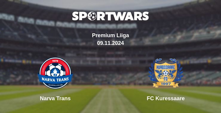 Where to watch the match Narva Trans - FC Kuressaare