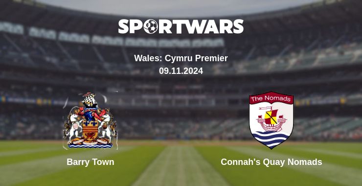 Where to watch the match Barry Town - Connah's Quay Nomads