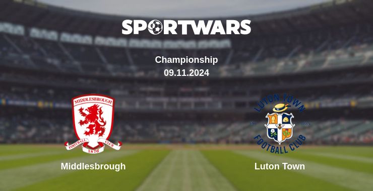 Where to watch the match Middlesbrough - Luton Town