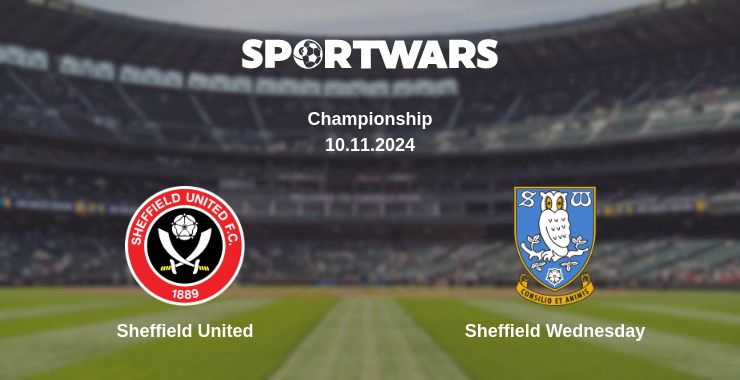 Where to watch the match Sheffield United - Sheffield Wednesday