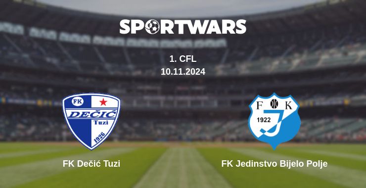 Where to watch the match FK Dečić Tuzi - FK Jedinstvo Bijelo Polje