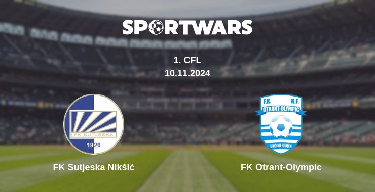 Where to watch the match FK Sutjeska Nikšić - FK Otrant-Olympic