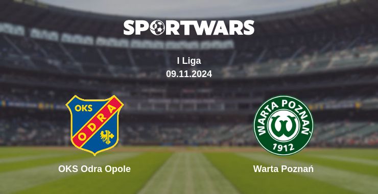 Where to watch the match OKS Odra Opole - Warta Poznań