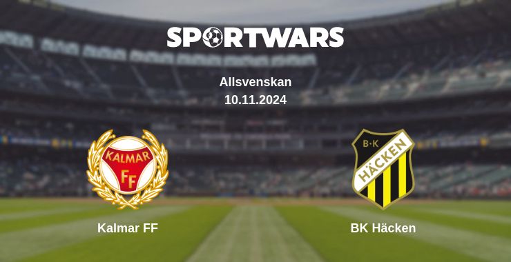 Where to watch the match Kalmar FF - BK Häcken