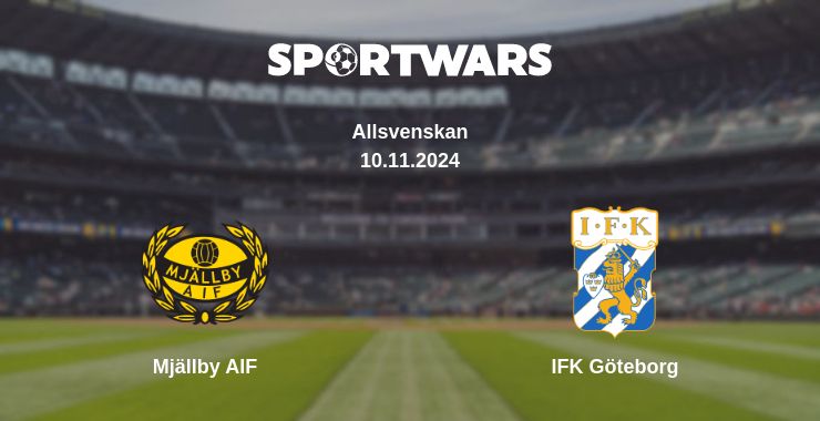 Where to watch the match Mjällby AIF - IFK Göteborg