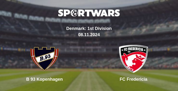 Where to watch the match B 93 Kopenhagen - FC Fredericia