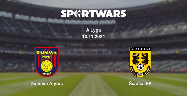 Where to watch the match Dainava Alytus - Šiauliai FA