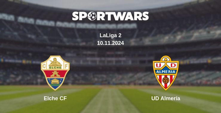 Where to watch the match Elche CF - UD Almería