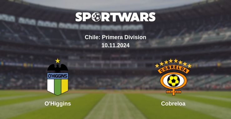 Where to watch the match O'Higgins - Cobreloa