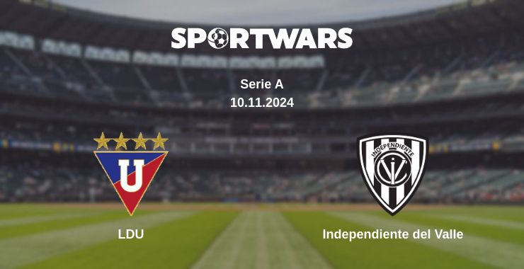 Where to watch the match LDU - Independiente del Valle