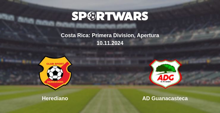 Where to watch the match Herediano - AD Guanacasteca