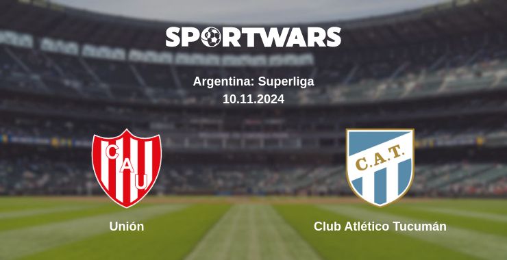 Where to watch the match Unión - Club Atlético Tucumán