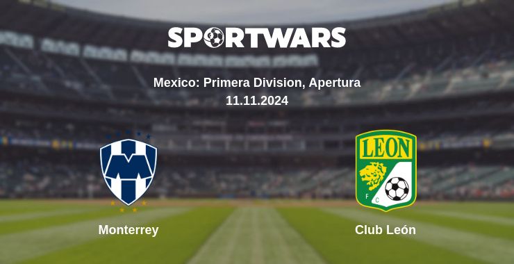 Where to watch the match Monterrey - Club León