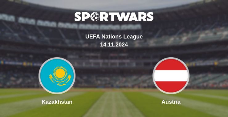 Where to watch the match Kazakhstan - Austria