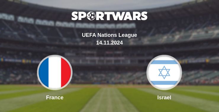 Where to watch the match France - Israel