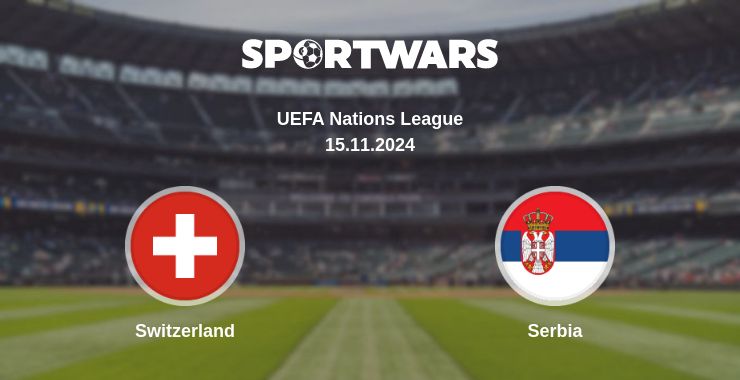 Where to watch the match Switzerland - Serbia