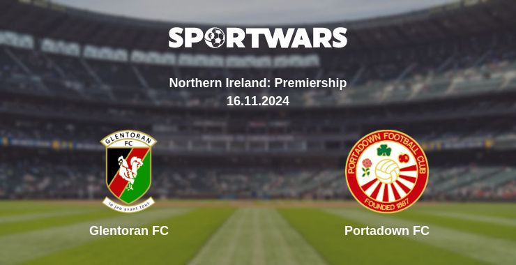 Where to watch the match Glentoran FC - Portadown FC