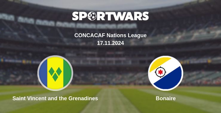 Where to watch the match Saint Vincent and the Grenadines - Bonaire